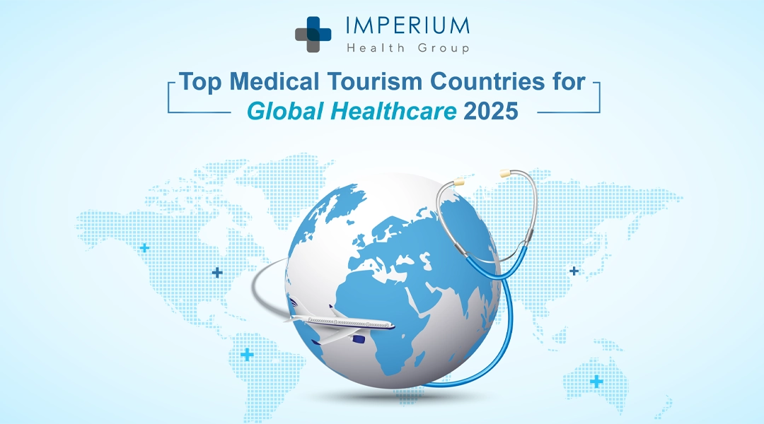 Top Medical Tourism Countries for the Global healthcare 2025