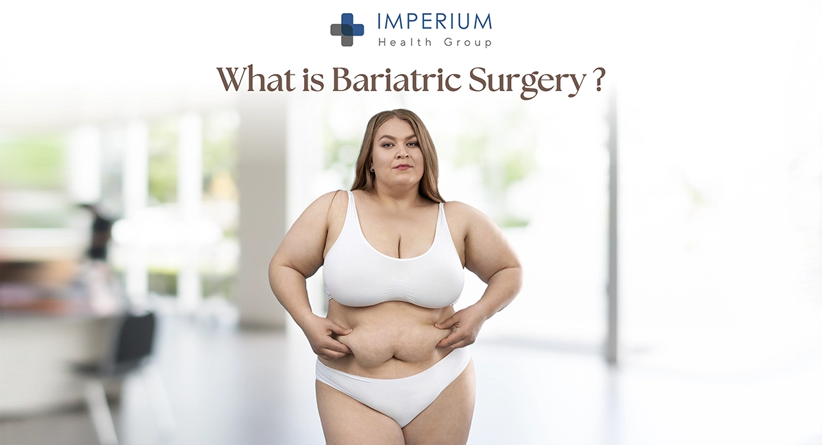 What Is Bariatric Surgery? Procedures, Benefits & Risks